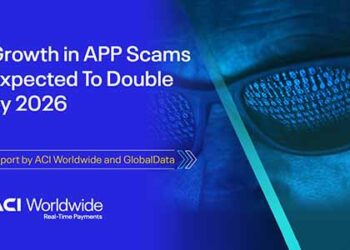 Losses caused by APP scams expected to increase by 85% in India by 2026, according to Scamscope, an ACI Worldwide and GlobalData report
