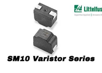 Littlefuse SM10 Varistor Series