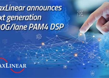 MaxLinear announces the development of the Rushmore family of 200G-lane PAM4 Digital Signal Processors